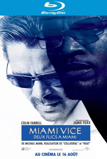 Miami vice - Deux flics à Miami  [HDLIGHT 1080p] - MULTI (TRUEFRENCH)