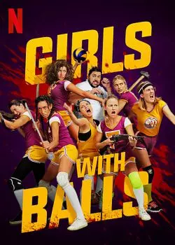 Girls With Balls  [WEB-DL 720p] - FRENCH