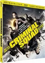 Criminal Squad  [BLU-RAY 1080p] - MULTI (TRUEFRENCH)