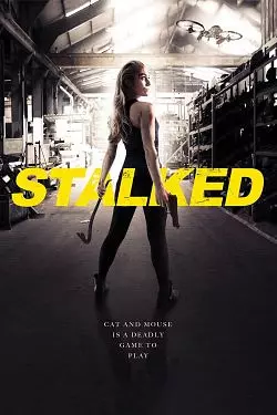 Stalked  [WEBRIP] - FRENCH