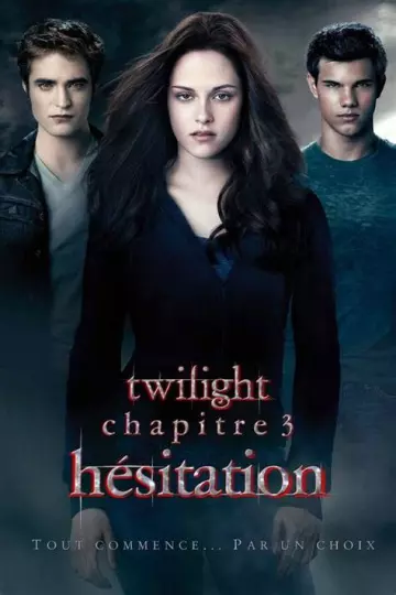 Twilight - Chapitre 3 : hésitation  [HDLIGHT 1080p] - MULTI (TRUEFRENCH)