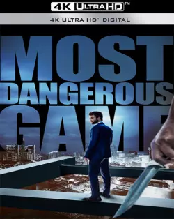 Most Dangerous Game  [WEB-DL 4K] - MULTI (FRENCH)