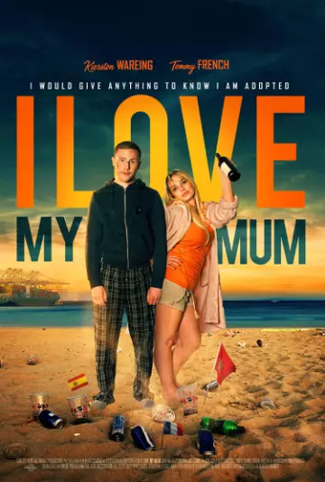 I Love my Mum [HDRIP] - FRENCH