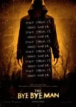 The Bye Bye Man [BDRiP] - FRENCH