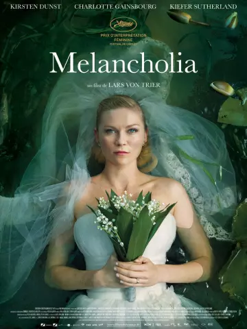 Melancholia  [HDLIGHT 1080p] - MULTI (TRUEFRENCH)