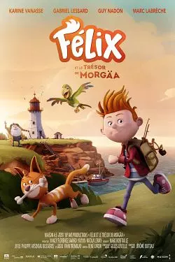 Félix et le trésor de Morgäa  [WEB-DL 1080p] - FRENCH