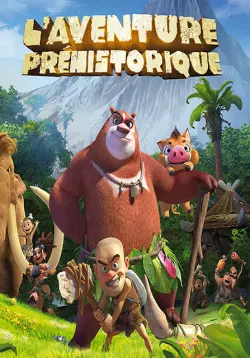 Les Ours Boonie : L'aventure préhistorique [WEB-DL 720p] - FRENCH