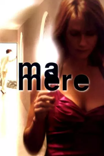 Ma mère  [WEB-DL 720p] - FRENCH