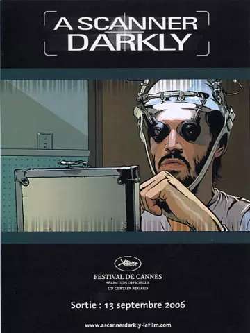 A Scanner Darkly  [BDRIP] - FRENCH