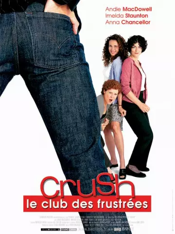 Crush le club des frustrées  [DVDRIP] - FRENCH