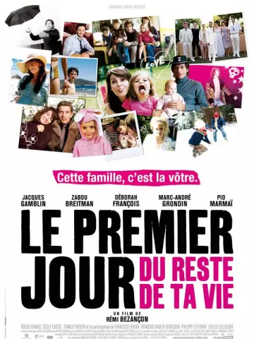 Le premier jour du reste de ta vie  [BRRIP] - FRENCH