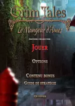 Grim Tales - Le Mangeur d'Ames Edition Collector  [PC]