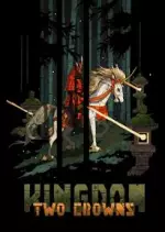 Kingdom Two Crowns  [PC]