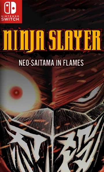 Ninja Slayer Neo-Saitama in Flames V1.0.1  [Switch]