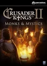 Crusader Kings II : Monks and Mystics  [PC]