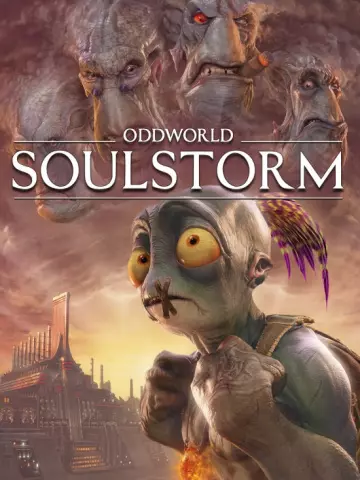 Oddworld: Soulstorm  [PC]