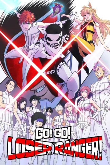 Go! Go! Loser Ranger! - vostfr