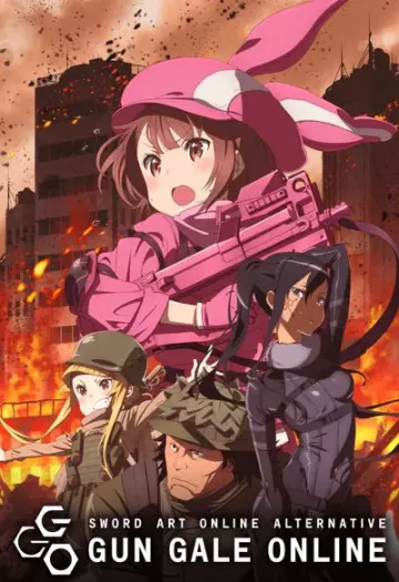 Sword Art Online Alternative «Gun Gale Online» - Saison 1 - vostfr