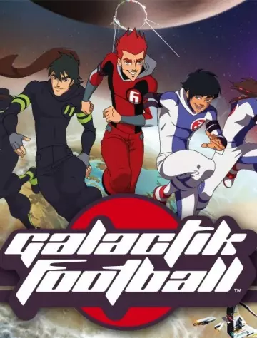 Galactik Football - Saison 3 - VF