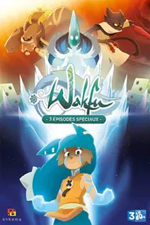 Wakfu : La Quête des Dofus Eliatropes - vf