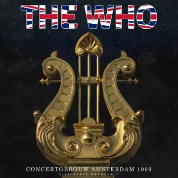 The Who - Concertgebouw Amsterdam 1969 (Live)  [Albums]