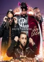 Ghetto phénomène-La Vida Loca [Albums]