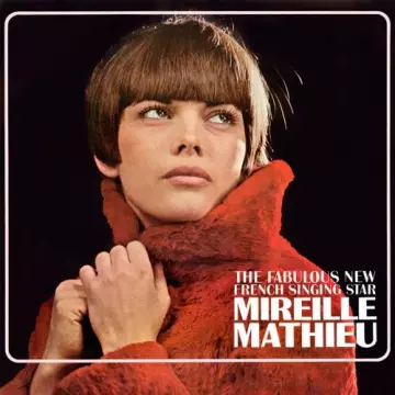 Mireille Mathieu - The Fabulous New French Singing Star  [Albums]