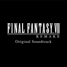 FINAL FANTASY VII REMAKE ORIGINAL SOUNDTRACK  [B.O/OST]