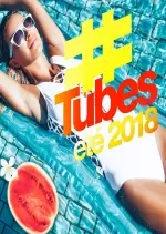 tubes Ete 2018  [Albums]