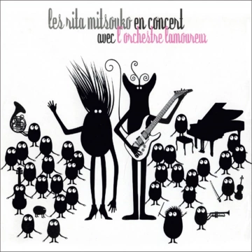 FLAC Les Rita Mitsouko en concert avec l’Orchestre Lamoureux [Albums]