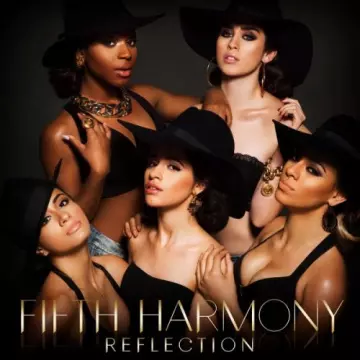 Fifth Harmony - Reflection (Deluxe)  [Albums]