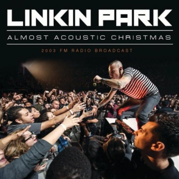 Linkin Park - Almost Acoustic Christmas  [Albums]