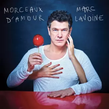 Marc Lavoine - Best Of - Morceaux d’amour  [Albums]