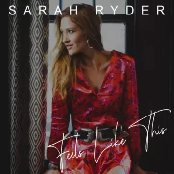 Sarah Ryder - Feels Like This  [Albums]