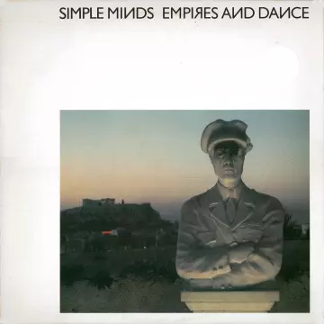 Simple Minds - Empires And Dance (Remastered 2012)  [Albums]