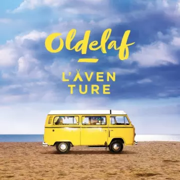 Oldelaf - L'Aventure  [Albums]