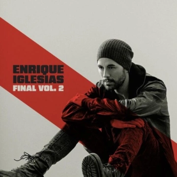 Enrique Iglesias - FINAL (Vol.2)  [Albums]