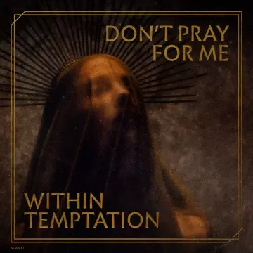 Within Temptation - Don't Pray For Me (EP)  [Albums]