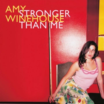 Amy Winehouse - Stronger Than Me  [Albums]