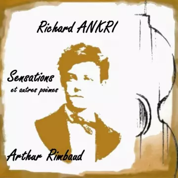 Richard Ankri - Sensations et autres poèmes  [Albums]