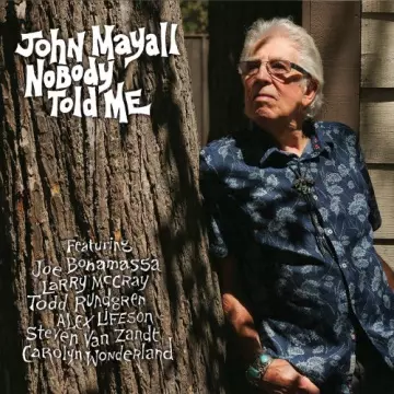 John Mayall - Nobody Told Me  [Albums]