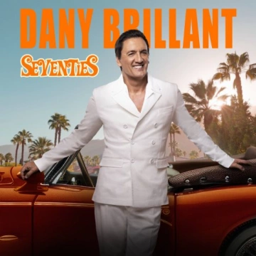 Dany Brillant - Seventies 2024 [Albums]