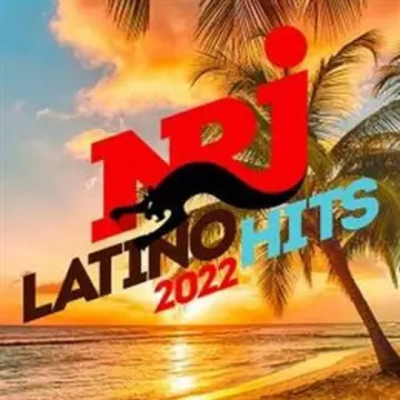 NRJ LATINO HITS 2022  [Albums]