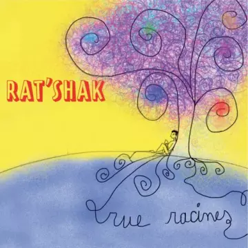 Rat'Shak - Rue racines  [Albums]