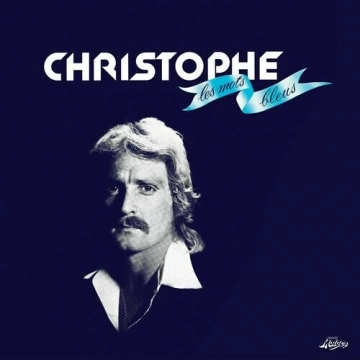 Christophe - Les mots bleus (Édition 50ème anniversaire) [Albums]