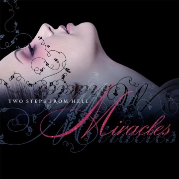 FLAC Two Steps From Hell - Miracles  [Albums]