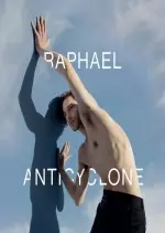 Raphael - Anticyclone  [Albums]