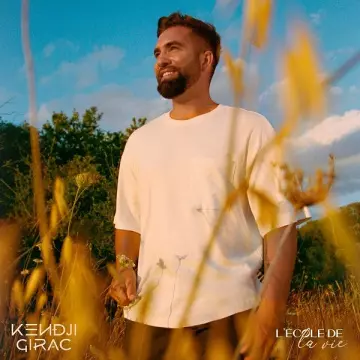 KENDJI GIRAC - L'école de la vie  [Albums]