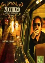 Zucchero - La Sesion Cubana  [Albums]