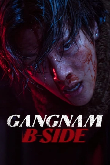 Gangnam B-Side - Saison 1 - VOSTFR HD